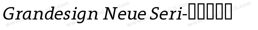 Grandesign Neue Seri字体转换
